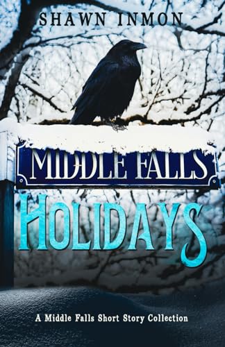 Cover of Middle Falls Holidays