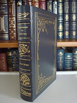 Leather Bound Government by Judiciary (leather bound edition) Book