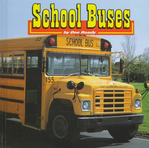 School Buses 1560656123 Book Cover