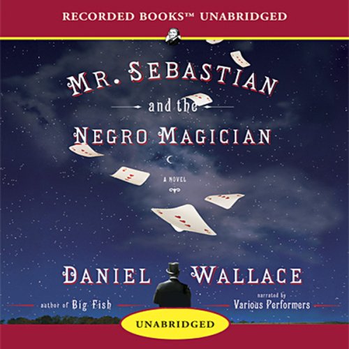 Mr. Sebastian and the Negro Magician (Audible Audio Edition