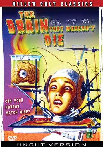 The Brain That Wouldn't Die (Uncut) [DVD]