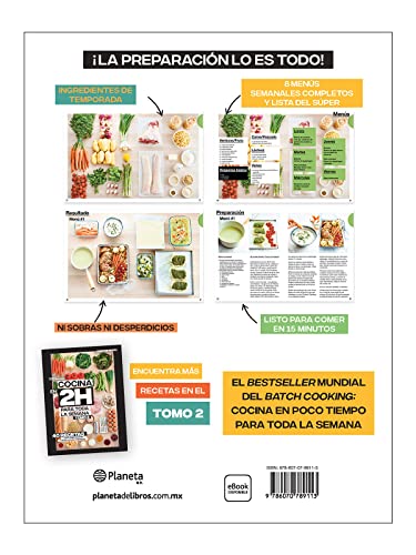 Cocina En 2 Horas Para Toda La Semana: 40 Recetas Cero Complicaciones Y Productos De Temporada: 1