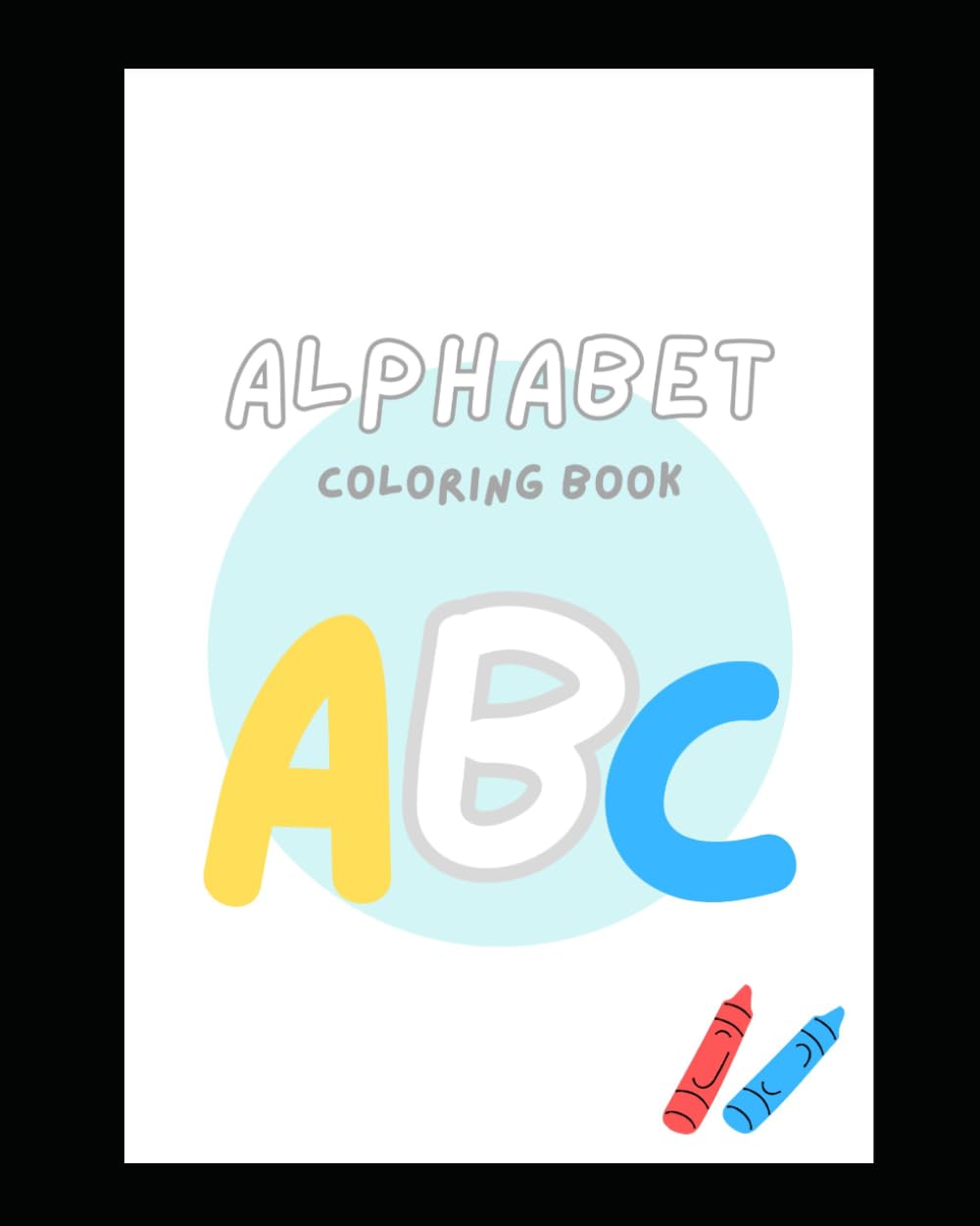 Fruit Alphabet Coloring Book for Kids: Learn ABCs with Fun Fruit Coloring Pages