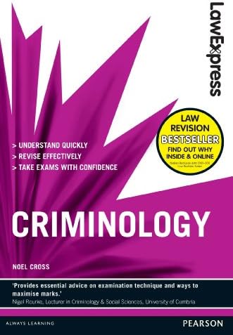 Law Express: Criminology (Revision Guide)