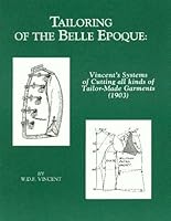 Vincent's Systems of Cutting All Kinds of Tailor-Made Garments 091404611X Book Cover