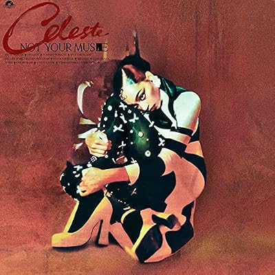 Portada del vinilo Not Your Muse de Celeste