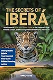 The Secrets of Iberá: Your Essential 2026-2027 Travel Guide to the Pantanal's Rival: Wildlife, Lodges, and Planning the Perfect Off-Grid Adventure