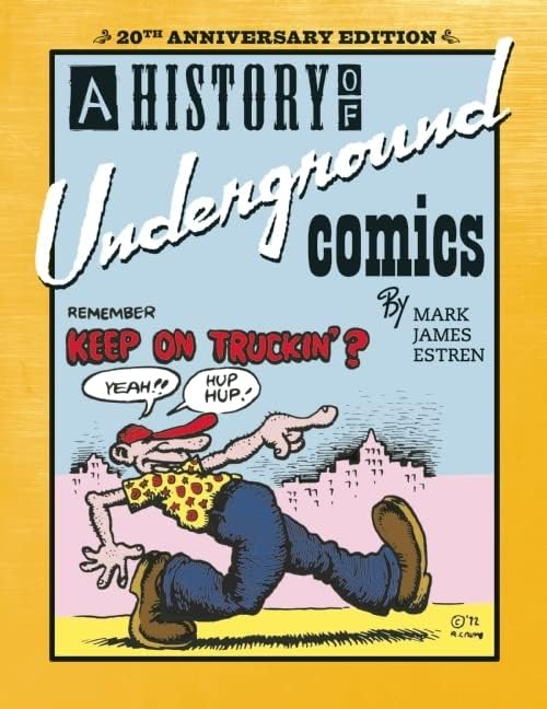 A History of Underground Comics Paperback – September 4, 2012