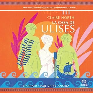 La casa de Ulises [House of Odysseus] Audiolibro Por Claire North, Federico Cristante - Translator arte de portada