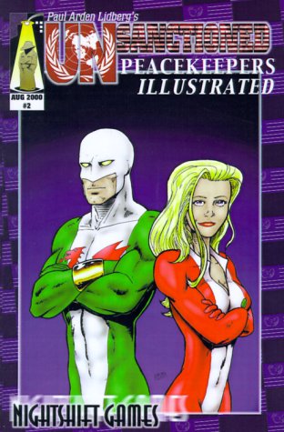 Unsanctioned: Peacekeepers Illustrated