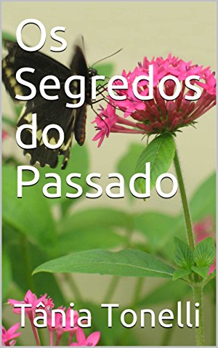 Os Segredos do Passado