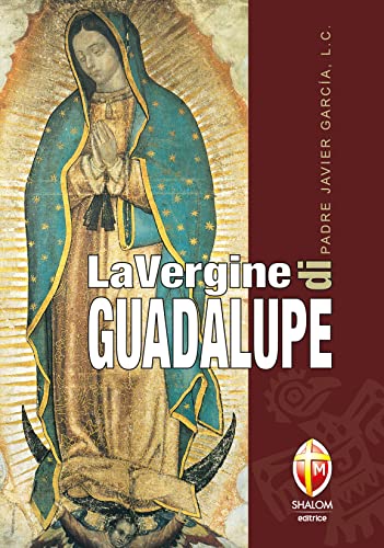 La Vergine di Guadalupe