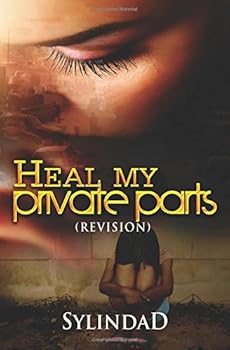 Paperback Heal My Private Parts Book