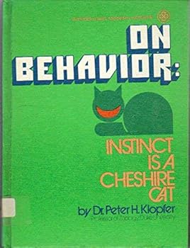 Hardcover On Behavior: Instinct Is a Cheshire Cat (Introducing Modern Science) Book
