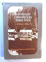 Raincoast Chronicles First Five Collectors Edition Stories and History of the BC Coast B000SI5KAY Book Cover