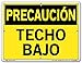 Vestil SI-C-26-B-AC-130-S Sign-Caution-26 12.5X9.5 Alum Comp .130, Low Ceiling, TECHO Bajo