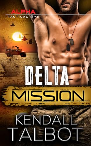 Delta Mission (Alpha Tactical Ops)