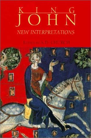 King John: New Interpretations