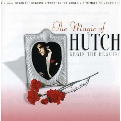 Magic Of Hutch, The - Begin The Beguine