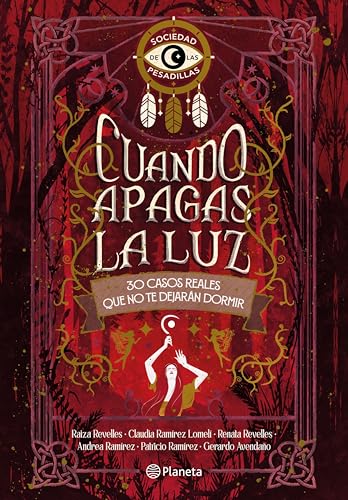 Cuando apagas la luz: 30 casos reales que no te dejarán dormir (Spanish Edition)