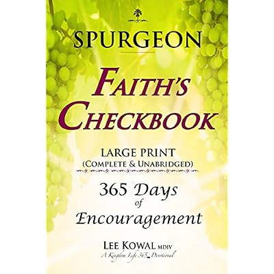 SPURGEON - FAITH'S CHECKBOOK LARGE PRINT (Complete & Unabridged)