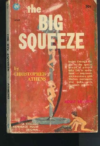 The Big Squeeze B000TZ95GG Book Cover