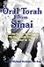 Oral Torah from Sinai: The Case for the Authenticity of the Oral Torah