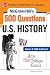 Produktbild McGraw-Hill's 500 U.S. History Questions, Volume 2: 1865 to Present: Ace Your College Exams: 3 Reading Tests + 3 Writing Tests + 3 Mathematics Tests ... Questions to Know by Test Day, Band 2)