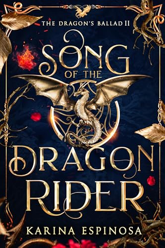 Song of the Dragon Rider (The Dragon's Ballad Book 2)
