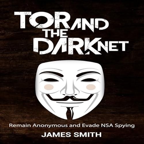 Tor and the Dark Net cover art