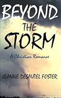 Beyond the Storm 0984290389 Book Cover