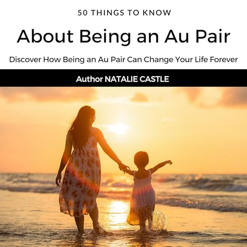 50 Things to Know About Being an Au Pair by Natalie Castle episode artwork