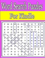 word search puzzles for kindle: Do you like to solve puzzles in your spare time? Are you fond of word games? Also check out Word Search 200 Puzzle Quizzes 1725958643 Book Cover