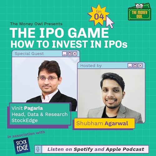 The IPO Game with Vinit Pagaria, Head of Research at StockEdge and E-learnmarkets | Learn how to evaluate an IPO and invest in it