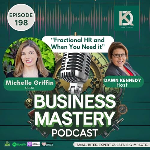 198. “Fractional HR and When You Need it” with Dr. Michelle Griffin