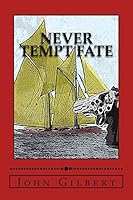 Never Tempt Fate 1503151840 Book Cover