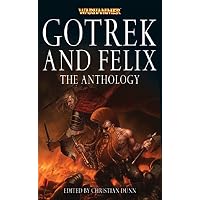 Gotrek and Felix
