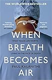 [1784701998] [9781784701994] When Breath Becomes Air-Paperback