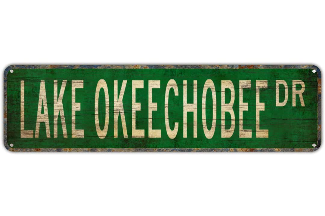VNDWTHF Metal Sign LAKE OKEECHOBEE DR Vintage Signs Retro Tin Signs Art Plaque Aluminum Sign for Bedroom Kitchen Garden Wall Bar Club Coffee Hanging Sign Home Decor 4x16 Inch