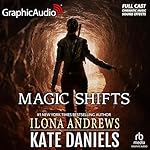Cover of Magic Shifts (Dramatized Adaptation)