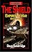 Exodus: Empires at War: Book 16: The Shield.