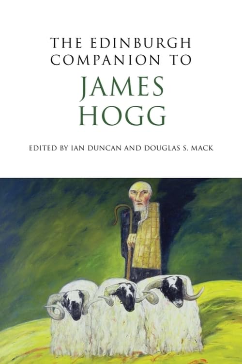 Buy The Edinburgh Companion to James Hogg (Edinburgh Companions to Scottish Literature) — BookShops.in