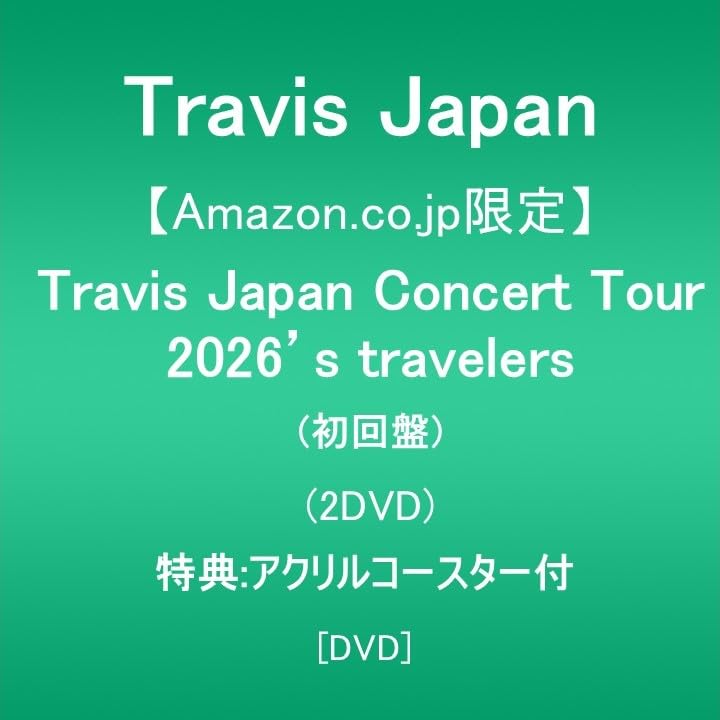 Amazon.co.jp: 【Amazon.co.jp限定】Travis Japan Concert Tour 2026
