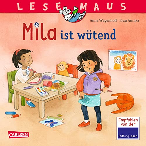 LESEMAUS 213: Mila ist wütend: Einfühlsame Geschichte über den...