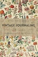 Vintage Journaling Cut-Outs: Ephemera & Mixed Media (Vol.1) B0F63ZQ1JW Book Cover