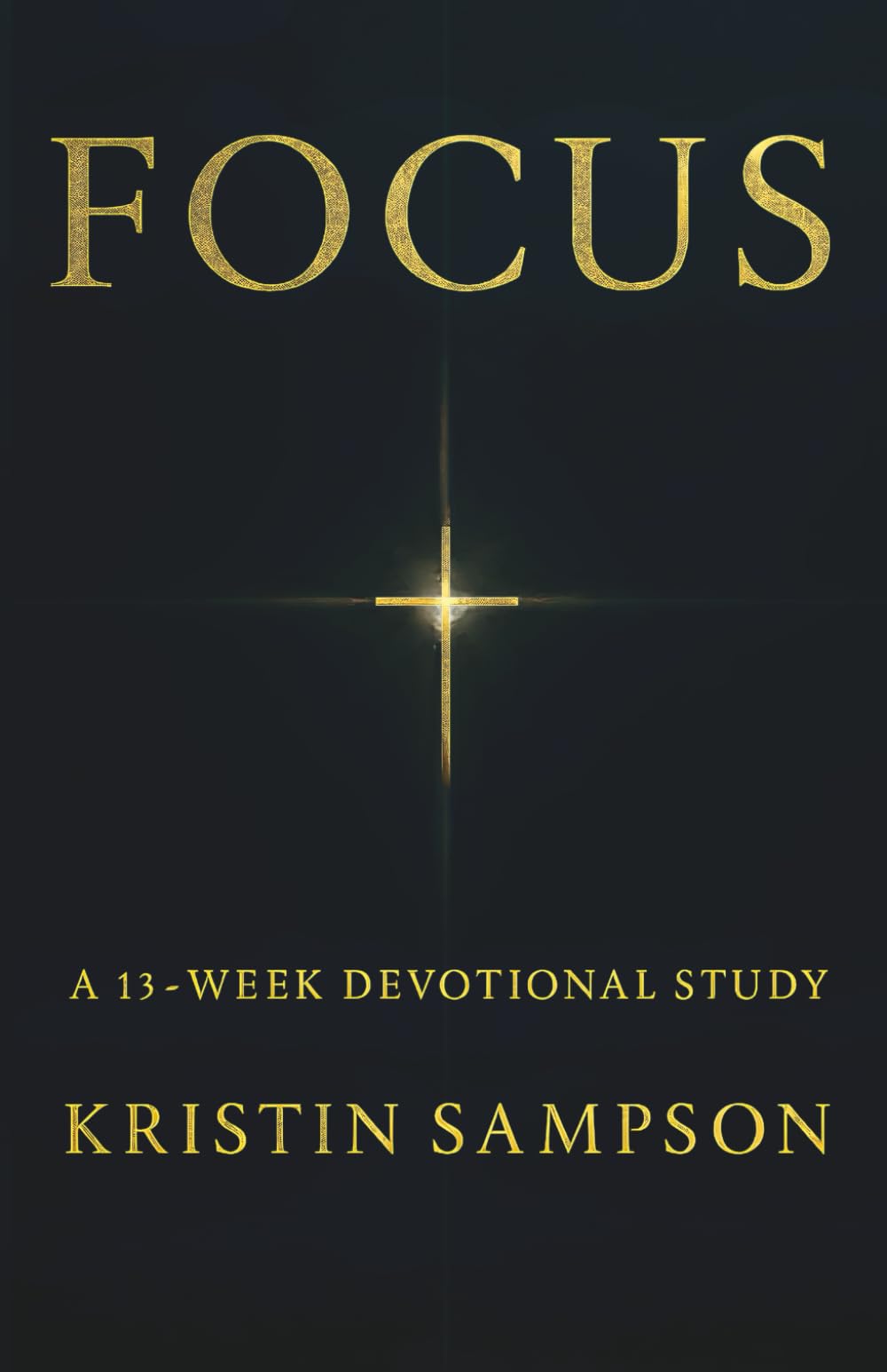 Focus: A 13-week Devotional Study