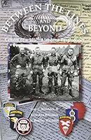 Between the Lines and Beyond: Letters of a 101st Airborne Paratrooper 1577471415 Book Cover