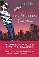 Journal de Los Angeles - Tome 3 - Secrets et trahisons ! (JOURNAL DE LOS ANGELES (3)) (French Edition) 2215121351 Book Cover
