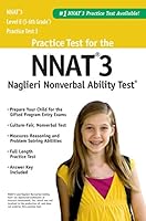 Practice Test for the Naglieri Nonverbal Ability Test® (NNAT®) Level E 0981581064 Book Cover