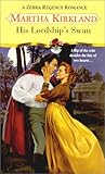 His Lordship's Swan (Zebra Regency Romance)